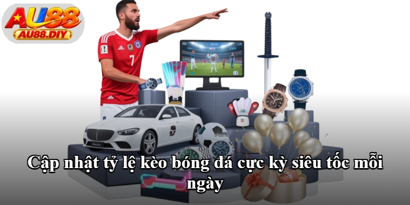 Cập nhật tỷ lệ kèo bóng đá cực kỳ siêu tốc mỗi ngày