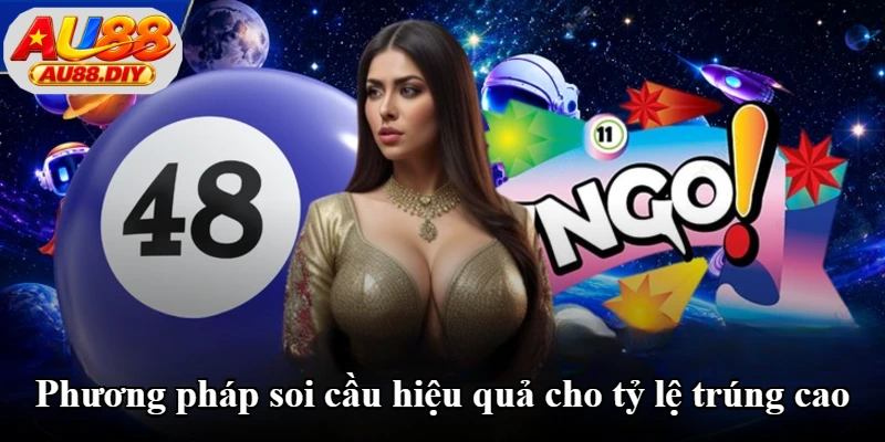 Phương pháp soi cầu hiệu quả cho tỷ lệ trúng cao